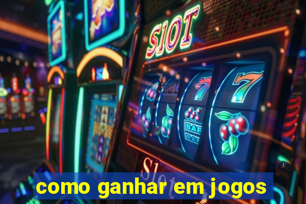 como ganhar em jogos